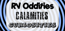 RV Oddities, Calamities, and Curiosities intro