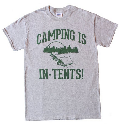 Camping is In-Tents Tee Shirt