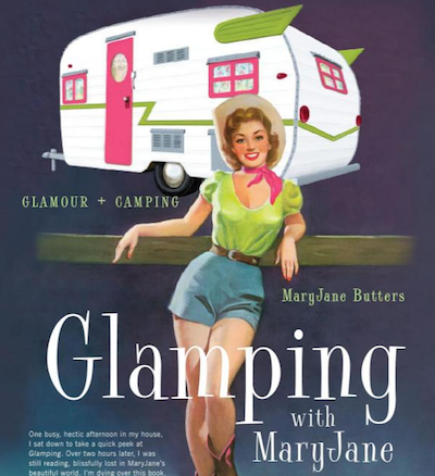 Glamping with MaryJane by MaryJane Butters