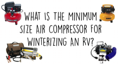 Minimum size air compressor RV winterization