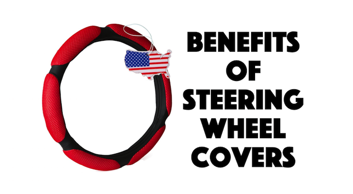Steering wheel cover benefits